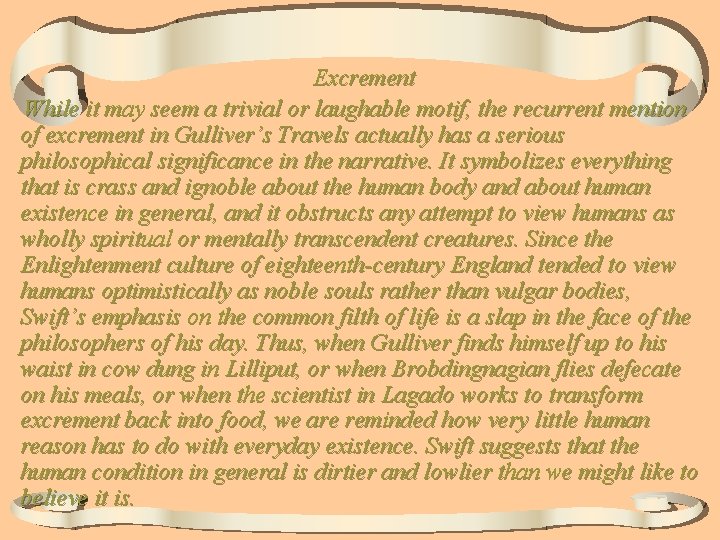 Excrement While it may seem a trivial or laughable motif, the recurrent mention of Excrement While it may seem a trivial or laughable motif, the recurrent mention of