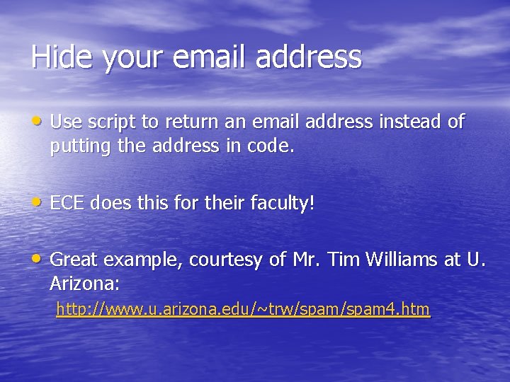 Hide your email address • Use script to return an email address instead of