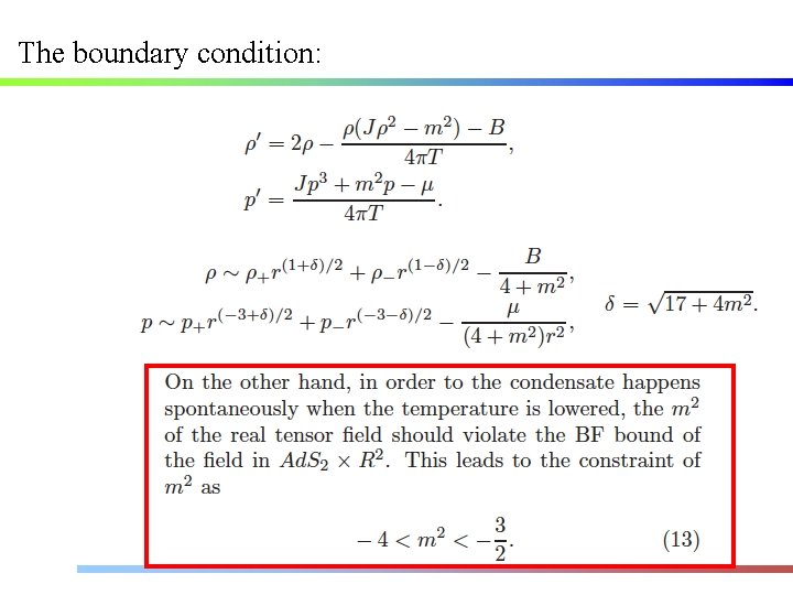 The boundary condition: 