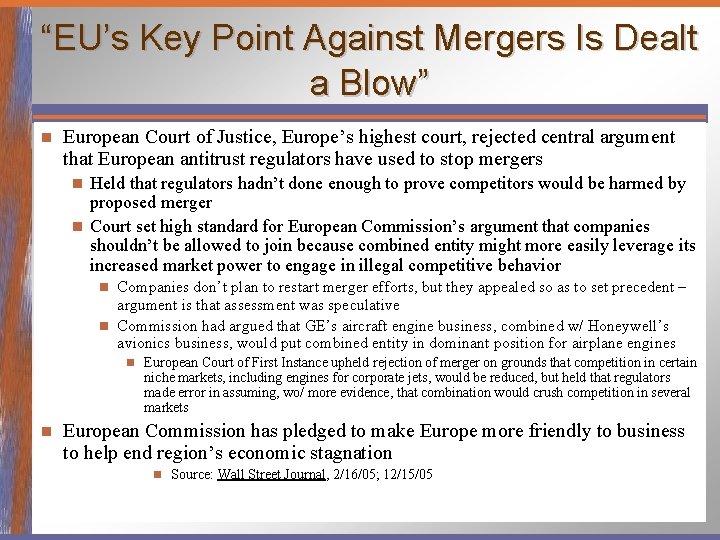 “EU’s Key Point Against Mergers Is Dealt a Blow” n European Court of Justice,