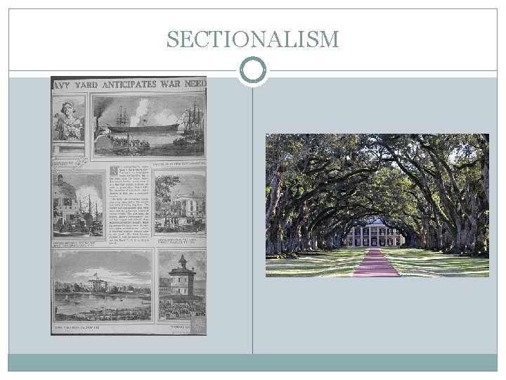 SECTIONALISM 