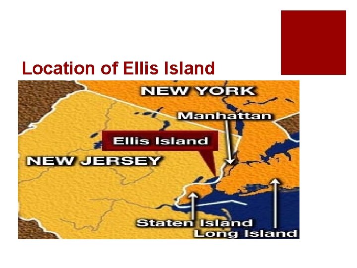 Location of Ellis Island 