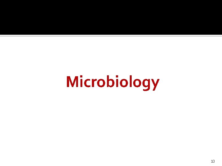 Microbiology 10 