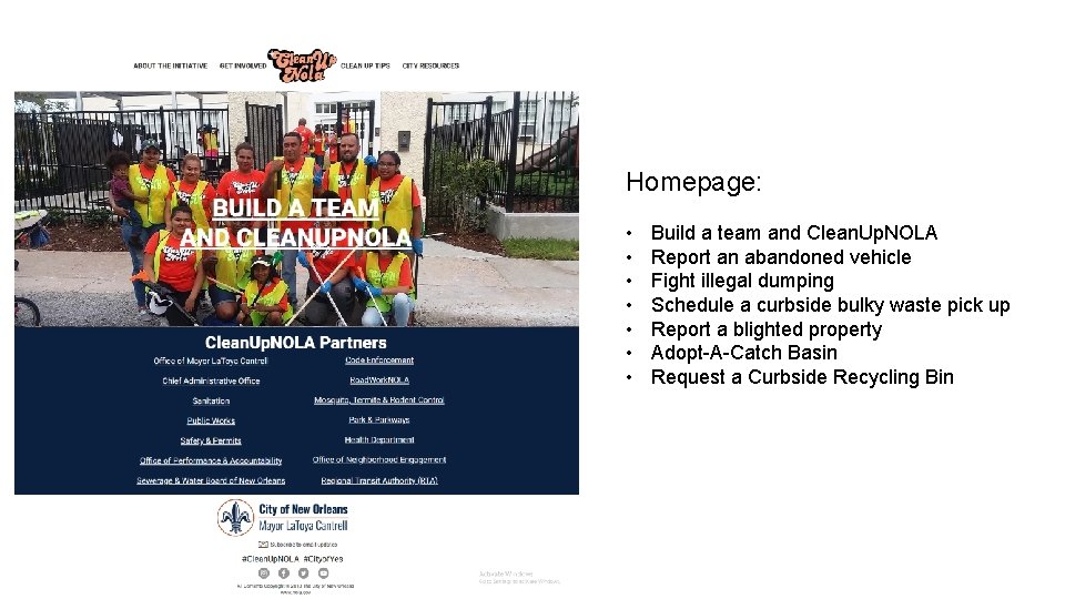 Homepage: • • Build a team and Clean. Up. NOLA Report an abandoned vehicle