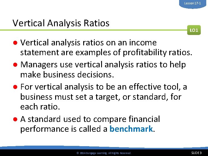 Lesson 17 -1 Vertical Analysis Ratios LO 1 ● Vertical analysis ratios on an