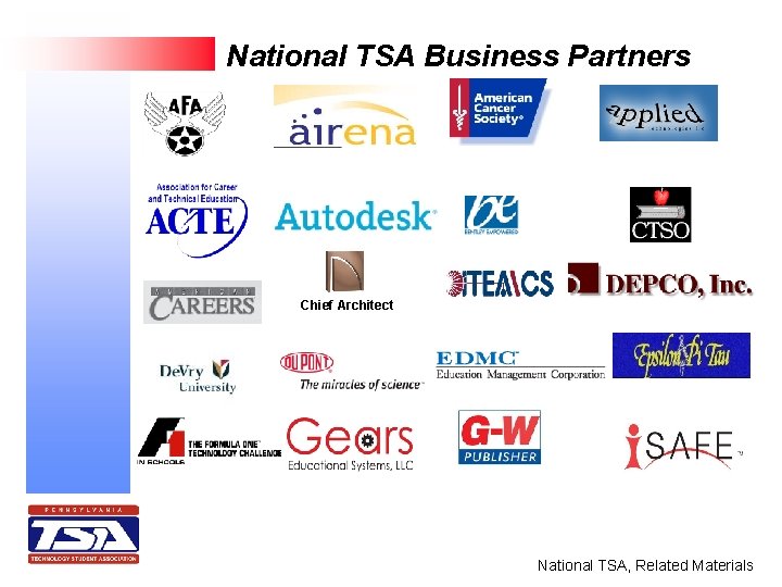 National TSA Business Partners Chief Architect National TSA, Related Materials 