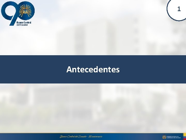 1 Antecedentes 