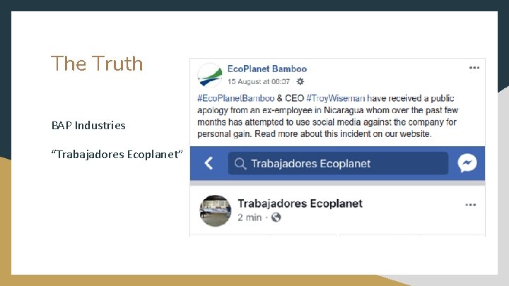 The Truth BAP Industries “Trabajadores Ecoplanet” 