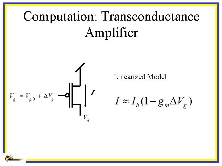 Computation: Transconductance Amplifier Linearized Model 