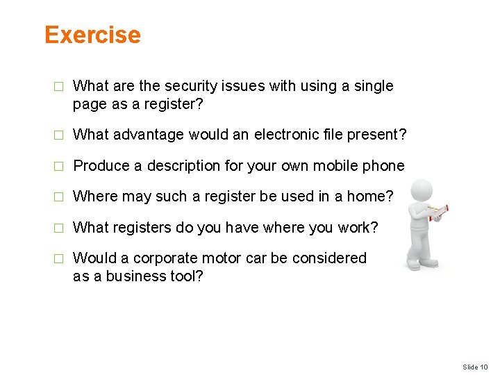 Exercise � What are the security issues with using a single page as a