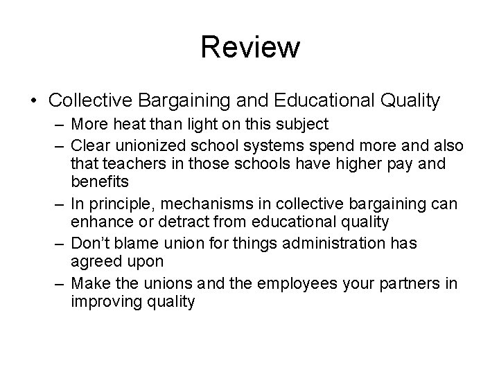 Review • Collective Bargaining and Educational Quality – More heat than light on this