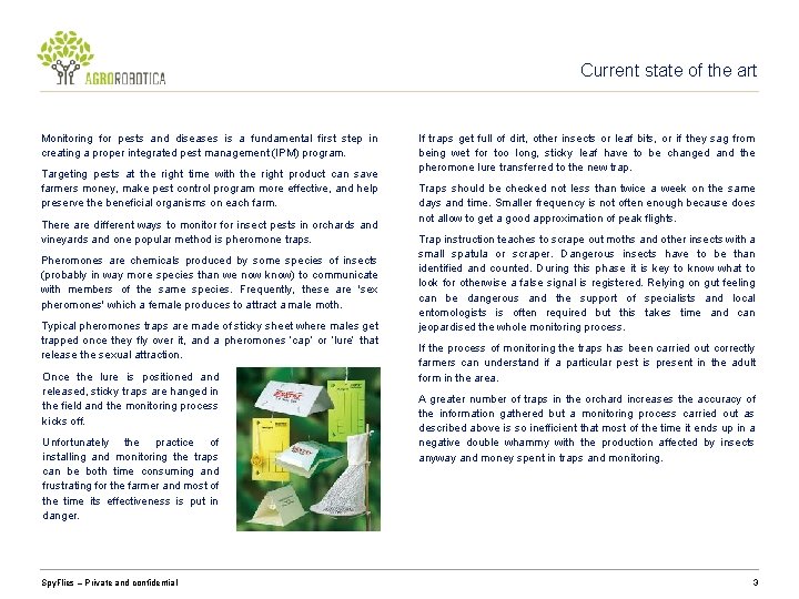 Current state of the art Monitoring for pests and diseases is a fundamental first