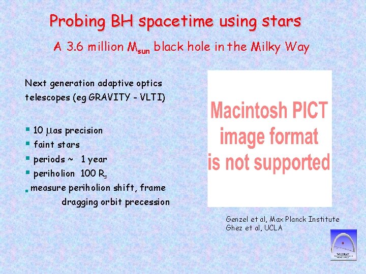 Probing BH spacetime using stars A 3. 6 million Msun black hole in the