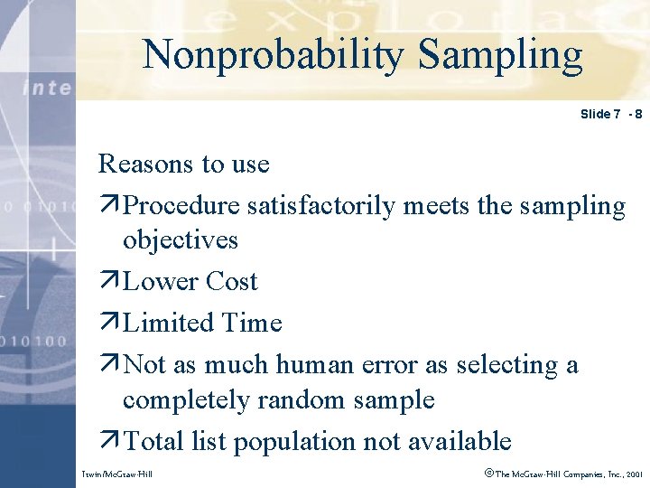 Click to edit Master Sampling title style Nonprobability Slide 7 - 8 Reasons to