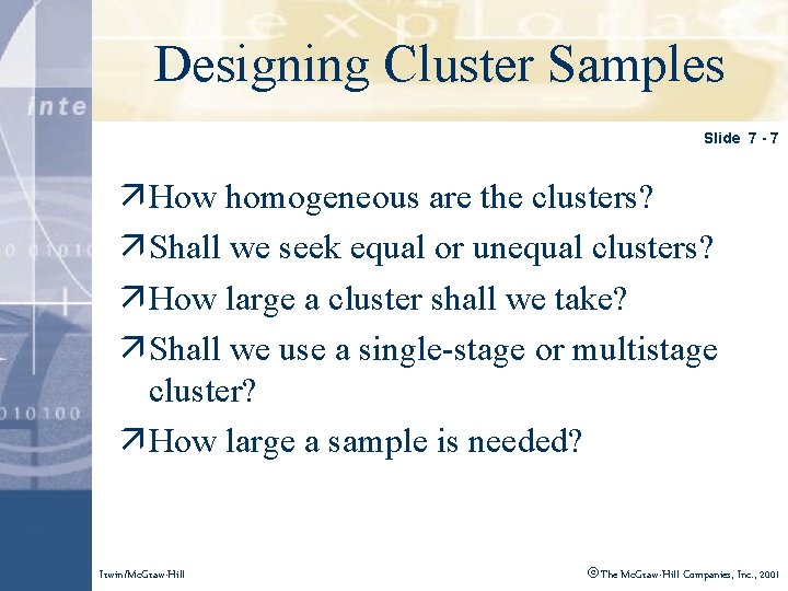 Click to edit Master style Designing Clustertitle Samples Slide 7 - 7 ä How