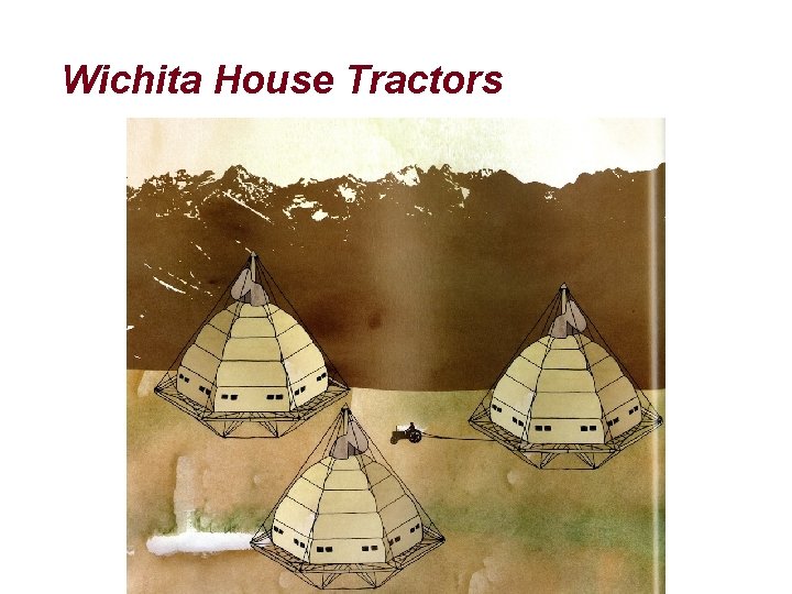 Wichita House Tractors 