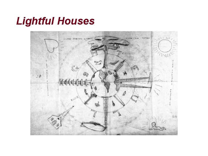Lightful Houses 