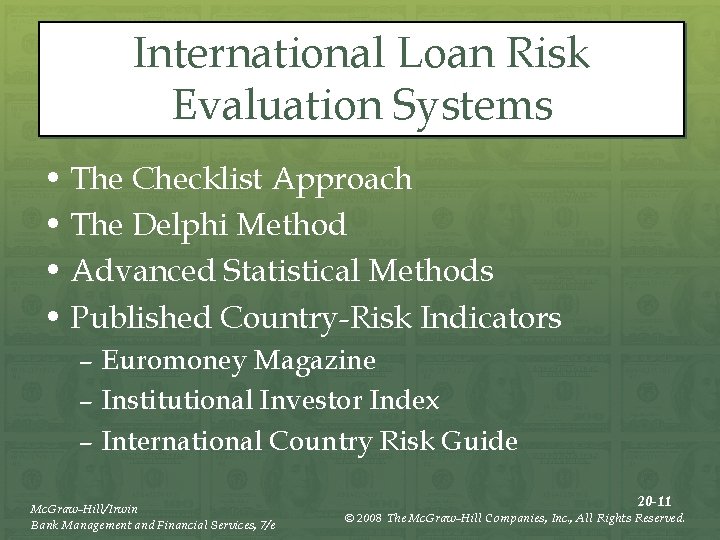 International Loan Risk Evaluation Systems • The Checklist Approach • The Delphi Method •