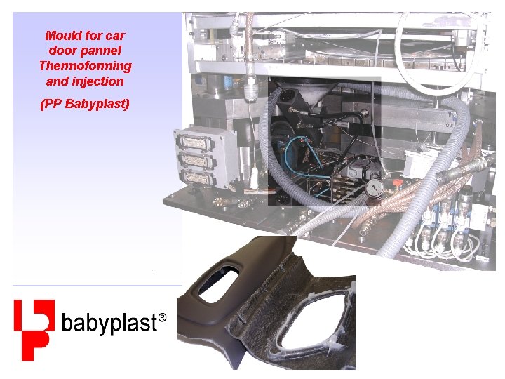 Mould for car door pannel Thermoforming and injection (PP Babyplast) 