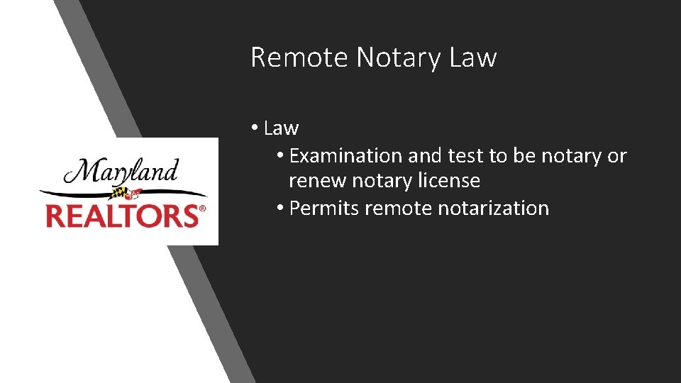 Remote Notary Law • Examination and test to be notary or renew notary license