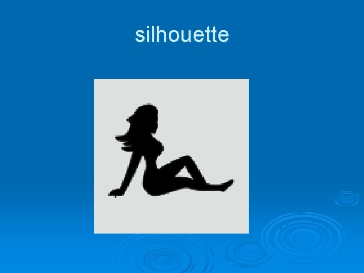 silhouette 