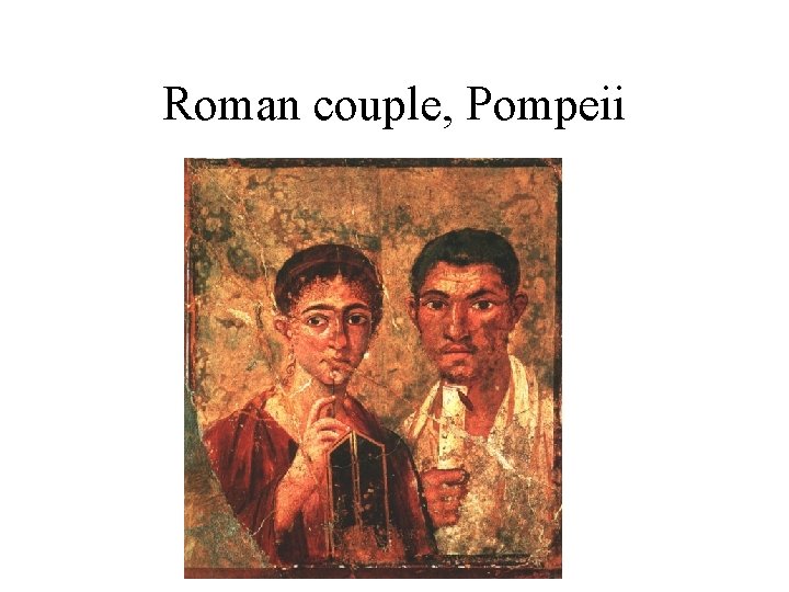 Roman couple, Pompeii 