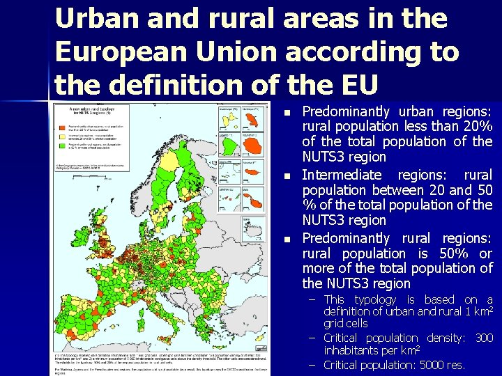 Urban and rural areas in the European Union according to the definition of the