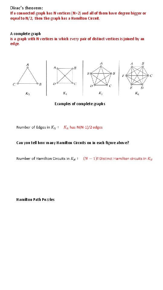 Dirac’s theorem: If a connected graph has N vertices (N>2) and all of them