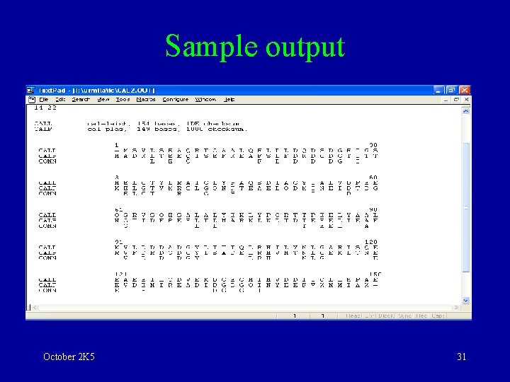 Sample output October 2 K 5 31 
