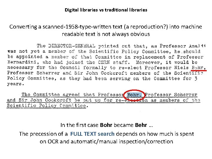 Digital libraries vs traditional libraries Converting a scanned-1958 -type-written text (a reproduction? ) into