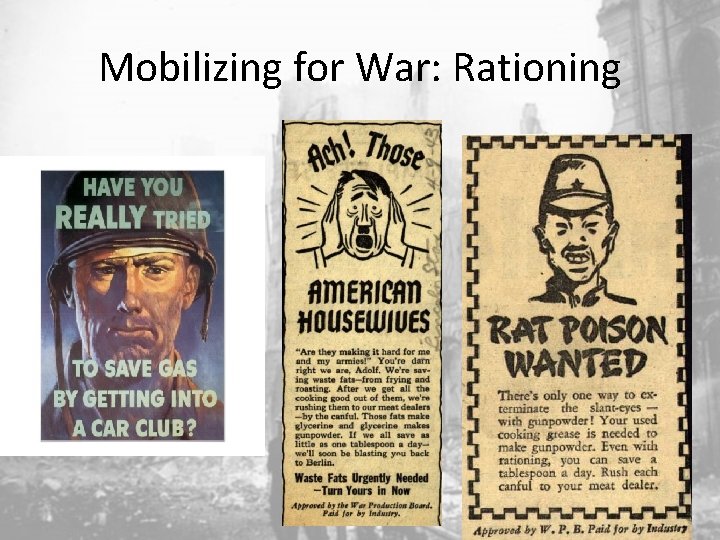 Mobilizing for War: Rationing 