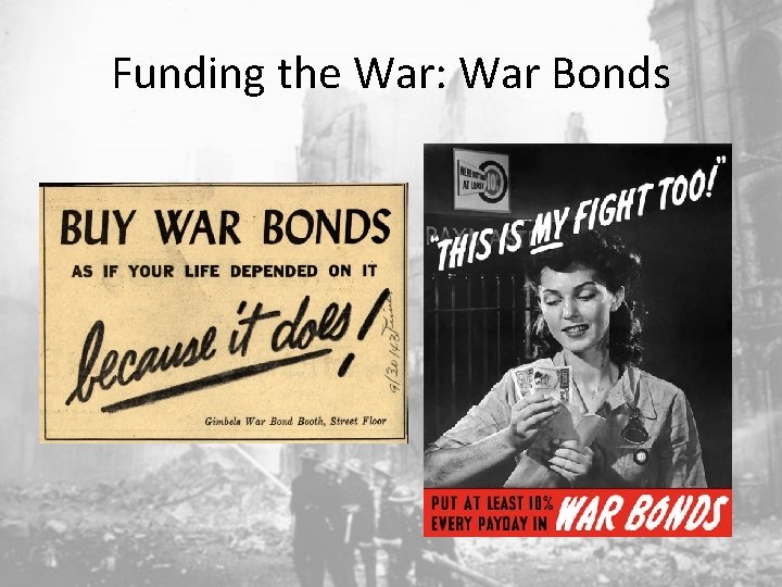 Funding the War: War Bonds 