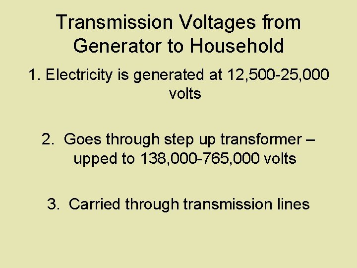 Electricity Transmission and Distribution Transformer A device that