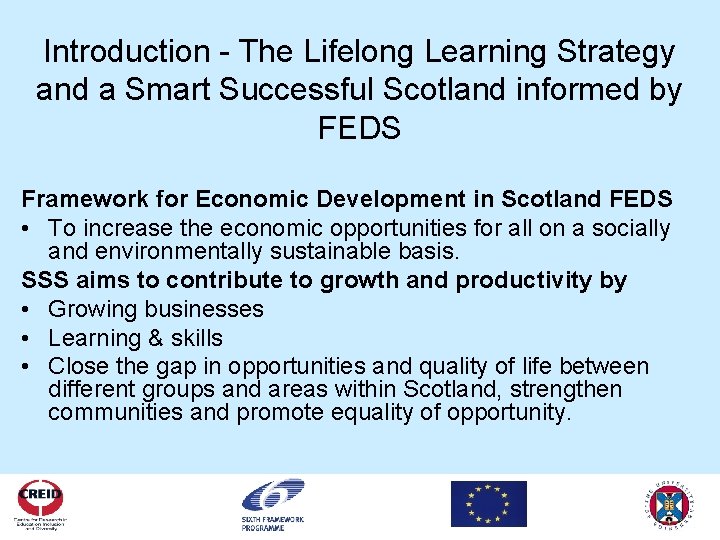 Introduction - The Lifelong Learning Strategy and a Smart Successful Scotland informed by FEDS