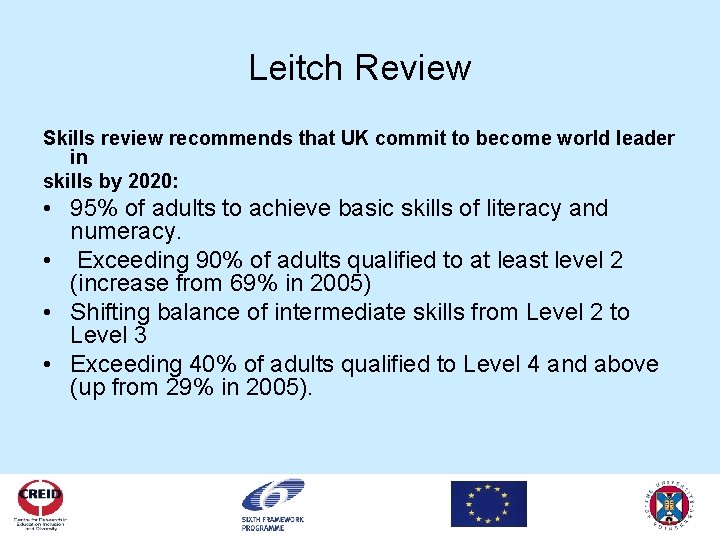 Leitch Review Skills review recommends that UK commit to become world leader in skills