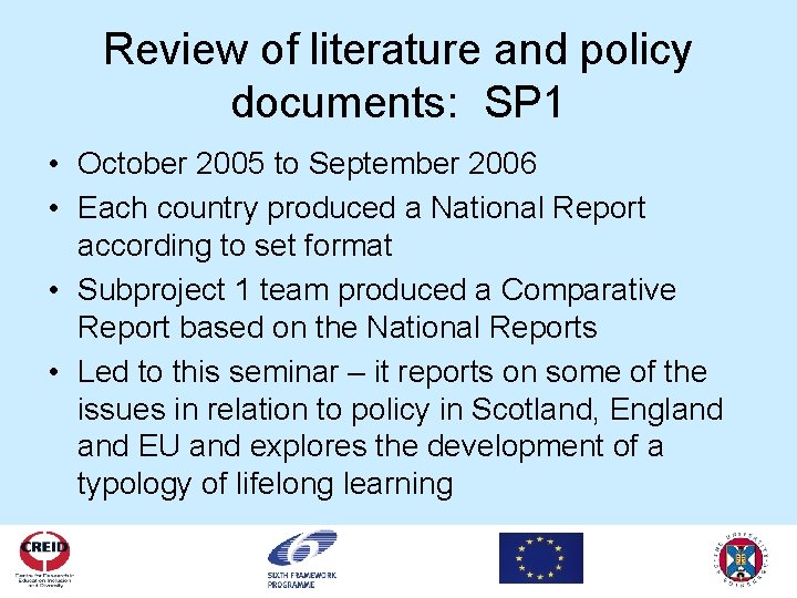 Review of literature and policy documents: SP 1 • October 2005 to September 2006