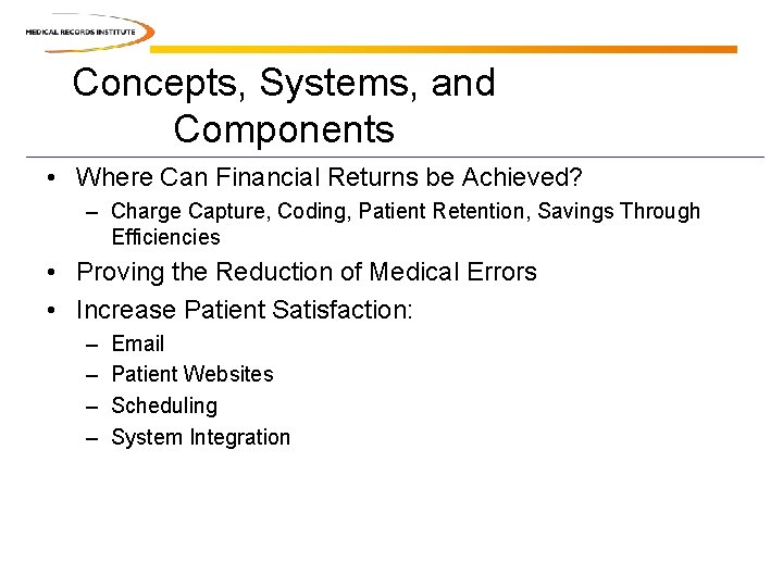 Concepts, Systems, and Components • Where Can Financial Returns be Achieved? – Charge Capture, Concepts, Systems, and Components • Where Can Financial Returns be Achieved? – Charge Capture,