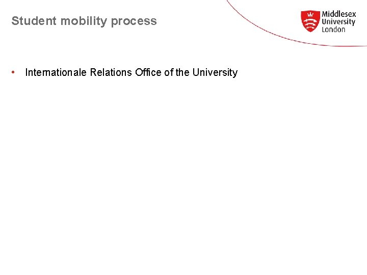 Student mobility process • Internationale Relations Office of the University 