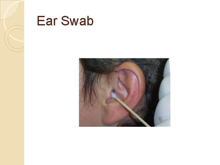 Ear Swab 