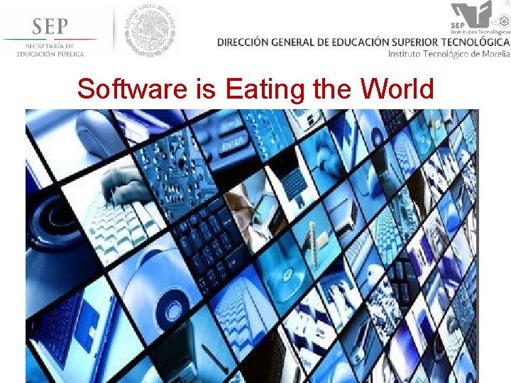 Software is Eating the World 