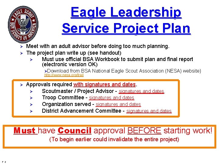 Eagle Leadership Service Project Plan Ø Ø Meet with an adult advisor before doing