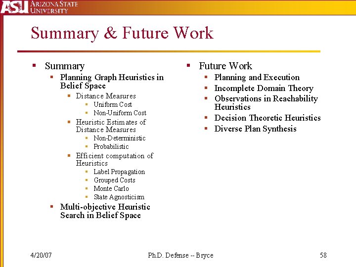 Summary & Future Work § Summary § Future Work § Planning Graph Heuristics in