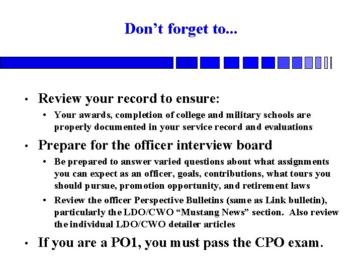 Don’t forget to. . . • Review your record to ensure: • Your awards,