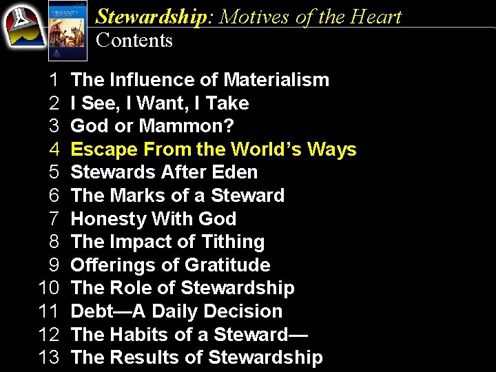 Stewardship: Motives of the Heart Contents 1 2 3 4 5 6 7 8