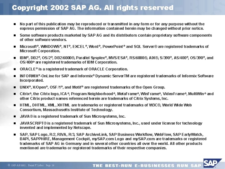 Copyright 2002 SAP AG. All rights reserved ã n No part of this publication