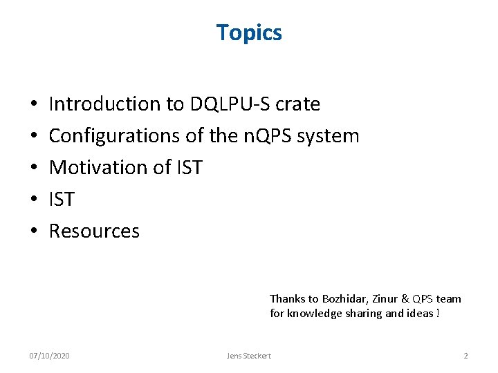Topics • • • Introduction to DQLPU-S crate Configurations of the n. QPS system