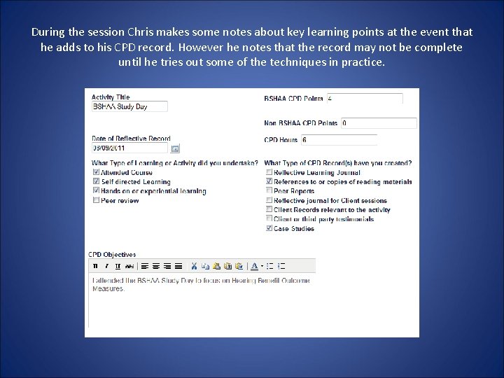 During the session Chris makes some notes about key learning points at the event