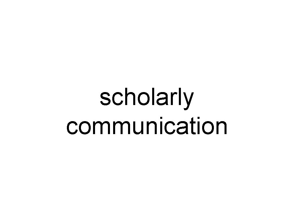 scholarly communication 
