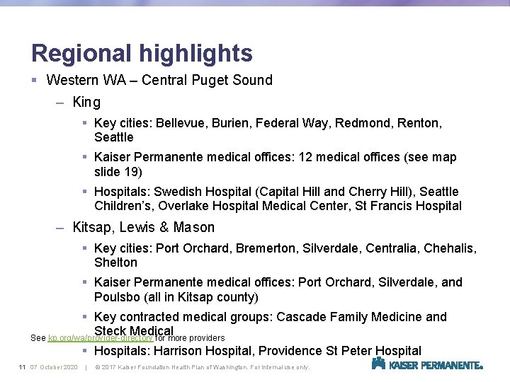 Regional highlights § Western WA – Central Puget Sound – King § Key cities:
