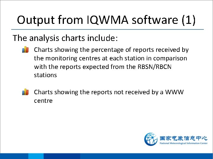 Output from IQWMA software (1) The analysis charts include: • Charts showing the percentage